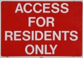 Residents Only Access Sign