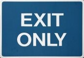 Exit Only Sign